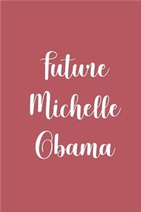 Future Michelle Obama