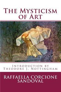 The Mysticism of Art