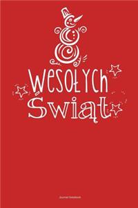 Wesolych Swiat Journal Notebook: 100 Pages 6 x 9 College Ruled Lined Writing Paper Polish Merry Christmas Poland Diary Planner