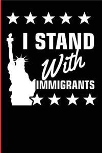 I Stand with Immigrants