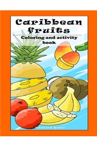 Caribbean Fruit Coloring and Activity Book