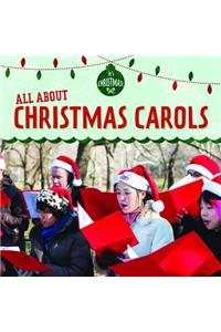 All about Christmas Carols