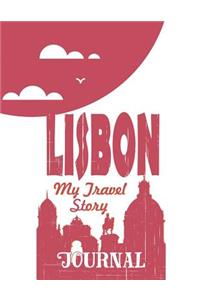 Lisbon - My Travel Story Journal