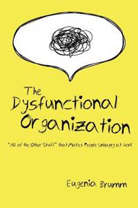 Dysfunctional Organization