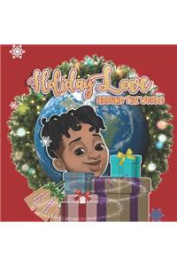 Holiday Love Around The World: Holiday Love