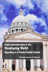 Public Administration in the Developing World: Operating in a Poorly Funded Context