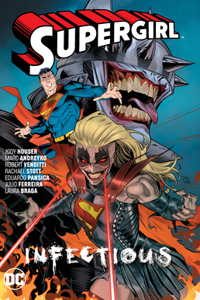 Supergirl Vol. 3: Infectious