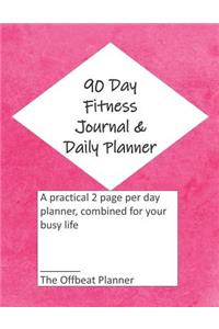 90 Day Fitness Journal & Daily Planner