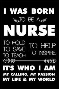 I Was Born To Be A Nurse