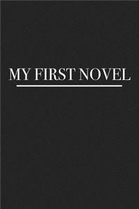 My First Novel