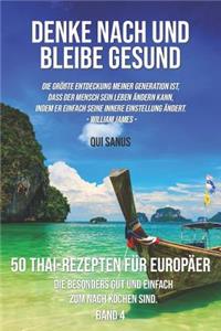Denke Nach Und Bleibe Gesund