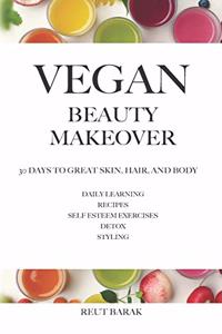 Vegan Beauty Makeover