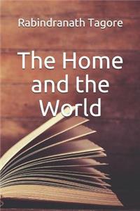 The Home and the World