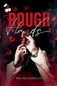 Rough Hands