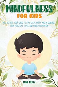 Mindfulness For Kids