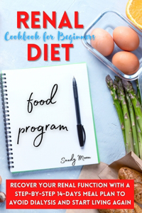 RENAL DIET  COOKBOOK FOR  BEGINNERS - EA