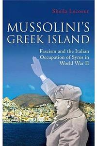 Mussolini's Greek Island