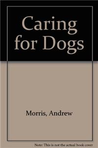 Caring for Dogs