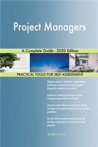 Project Managers A Complete Guide - 2020 Edition