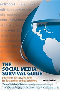 Social Media Survival Guide