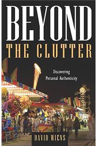 Beyond the Clutter