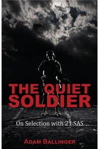 Quiet Soldier