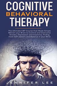 Cognitive Behavioral Therapy
