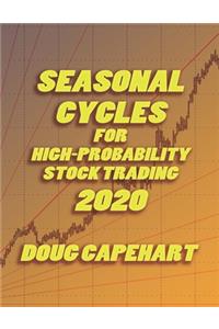 Seasonal Cycles For High Probability Stock Trading