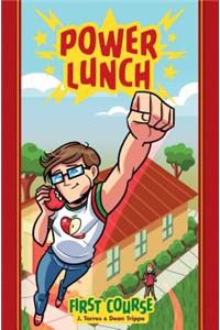 Power Lunch Book 1: First Course