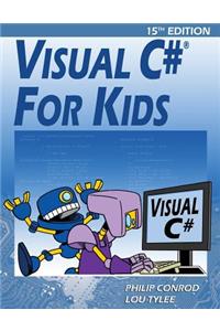 Visual C# For Kids