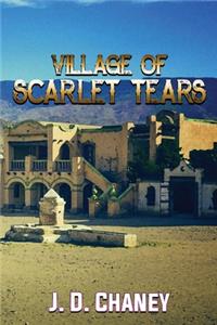 Village of Scarlet Tears