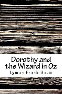 Dorothy and the Wizard in Oz