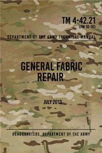 TM 4-42.21 General Fabric Repair