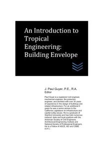 Introduction to Tropical Engineering