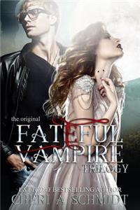 Fateful Vampire Trilogy