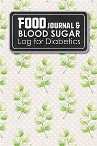 Food Journal & Blood Sugar Log for Diabetics