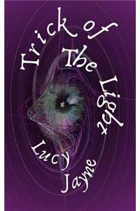 Trick of the Light