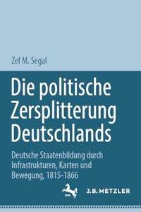 Die Politische Zersplitterung Deutschlands