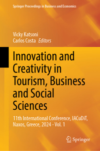 Innovation and Creativity in Tourism, Business and Social Sciences
