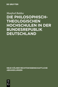 philosophisch-theologischen Hochschulen in der Bundesrepublik Deutschland