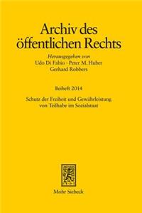 Schutz Der Freiheit Und Gewahrleistung Von Teilhabe Im Sozialstaat