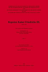 Regesta Imperii XIII: Regesten Kaiser Friedrichs III. (1440-1493)
