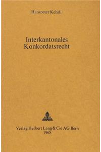 Interkantonales Konkordatsrecht