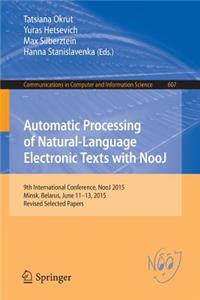 Automatic Processing of Natural-Language Electronic Texts with Nooj