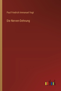 Nerven-Dehnung