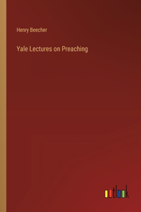 Yale Lectures on Preaching