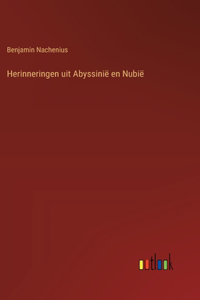 Herinneringen uit Abyssinië en Nubië