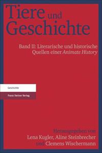 Tiere Und Geschichte. Bd. 2