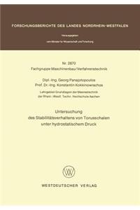 Untersuchung des Stabilitätsverhaltens von Torusschalen unter hydrostatischem Druck