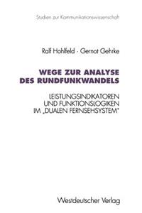 Wege Zur Analyse Des Rundfunkwandels
